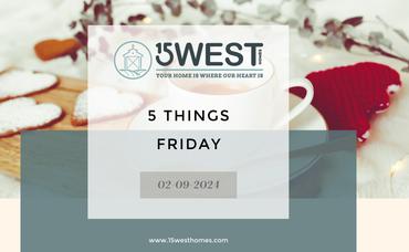 5 Things Friday