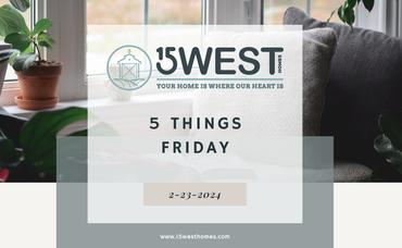 5 Things Friday