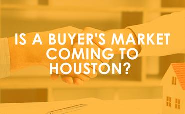 Is a Buyer’s Market coming to Houston? Maybe not.