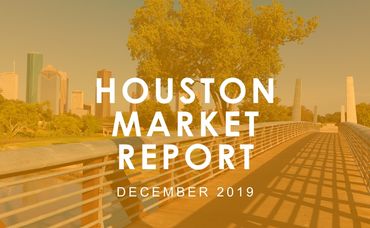 Houston Market Report: December 2019