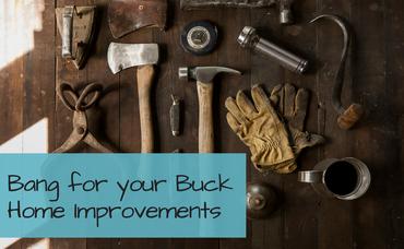 Bang for your buck home improvement upgrades