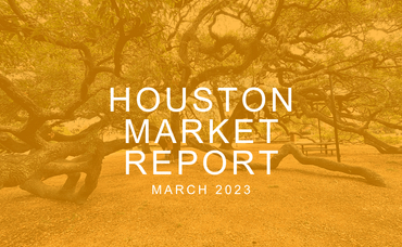 Houston Market Report: March 2023