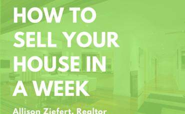 How to Sell Your House in a Week