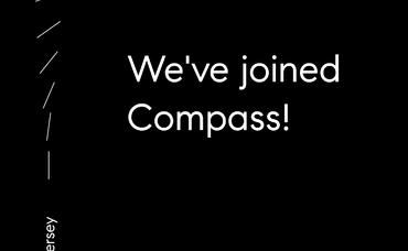 BREAKING NEWS: WE’VE JOINED COMPASS