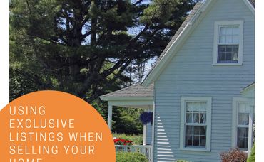 Using Exclusive Listings When Selling Your Home