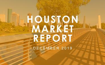 Houston Market Report: December 2019