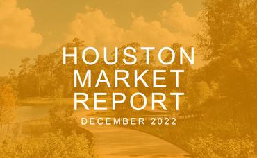 Houston Market Report: December 2022