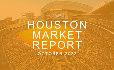 Houston Market Report: October 2022