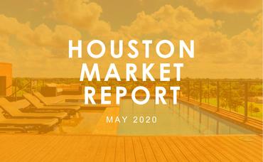 Houston Market Report: May 2020