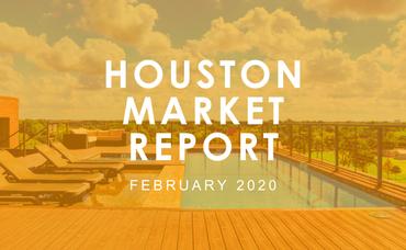 Houston Market Report: February 2020