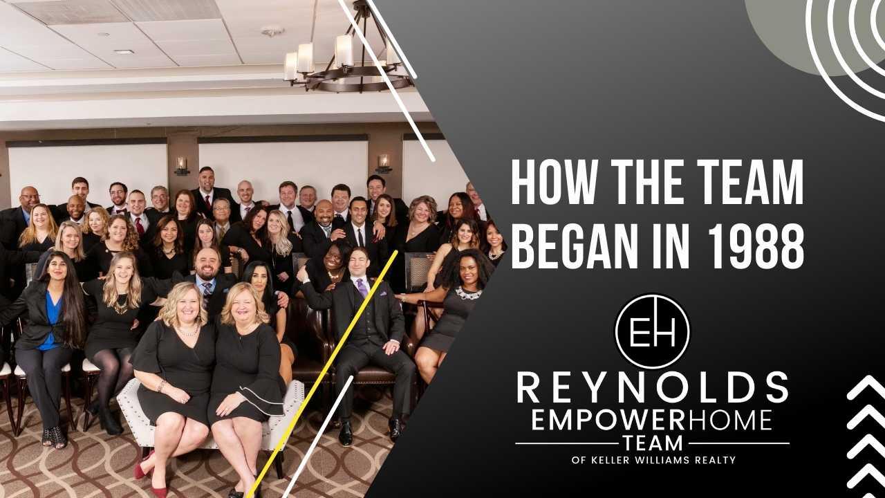 The Dawn of the Reynolds EmpowerHome Team—How We Got Here