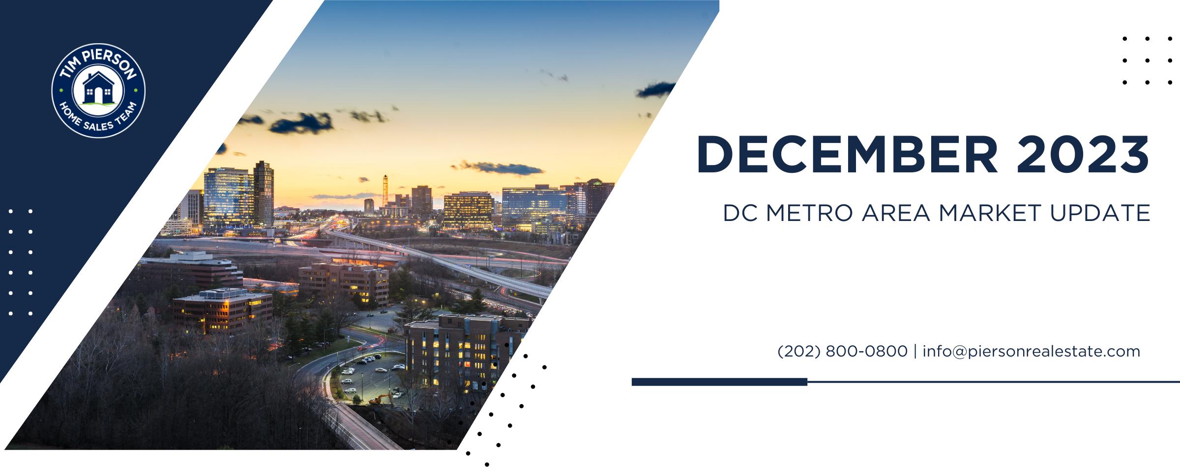 December 2023 DC Metro Area Market Update