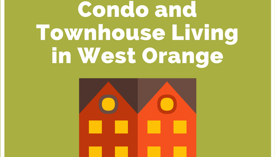 Condo and Townhouse Living in West Orange