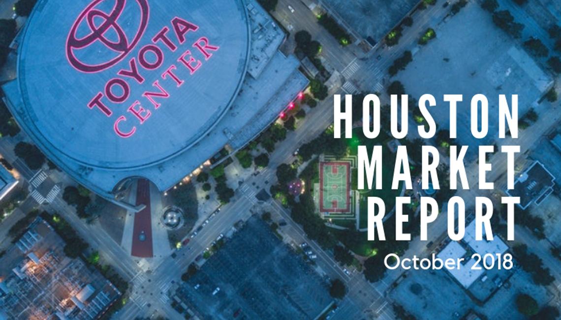 Houston Market Report: October 2018