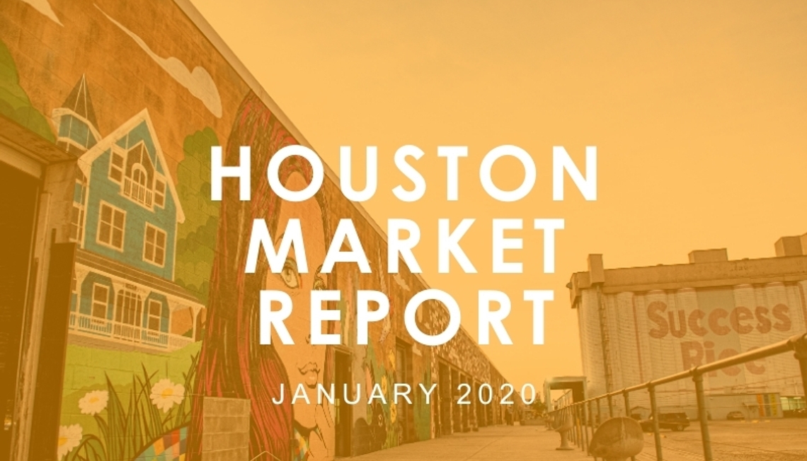 Houston Market Report: January 2020