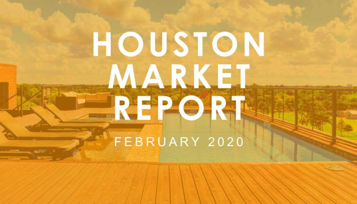 Houston Market Report: February 2020