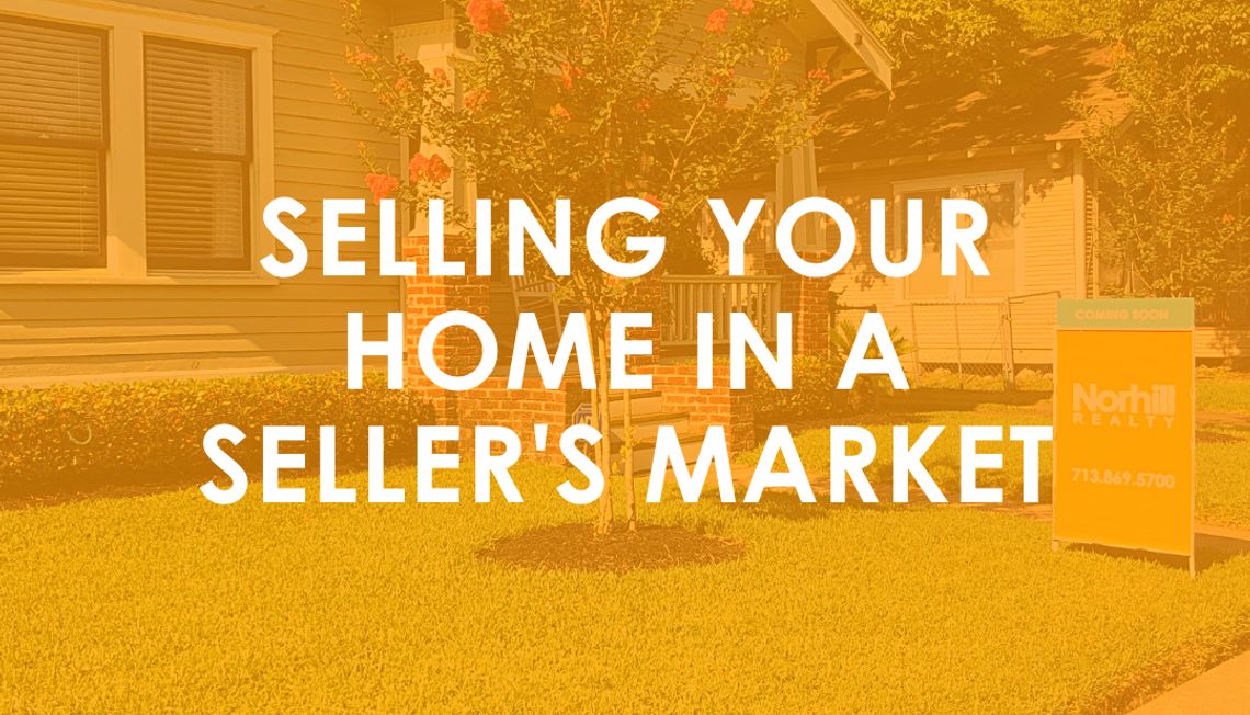 Selling Your Home in a Seller’s Market