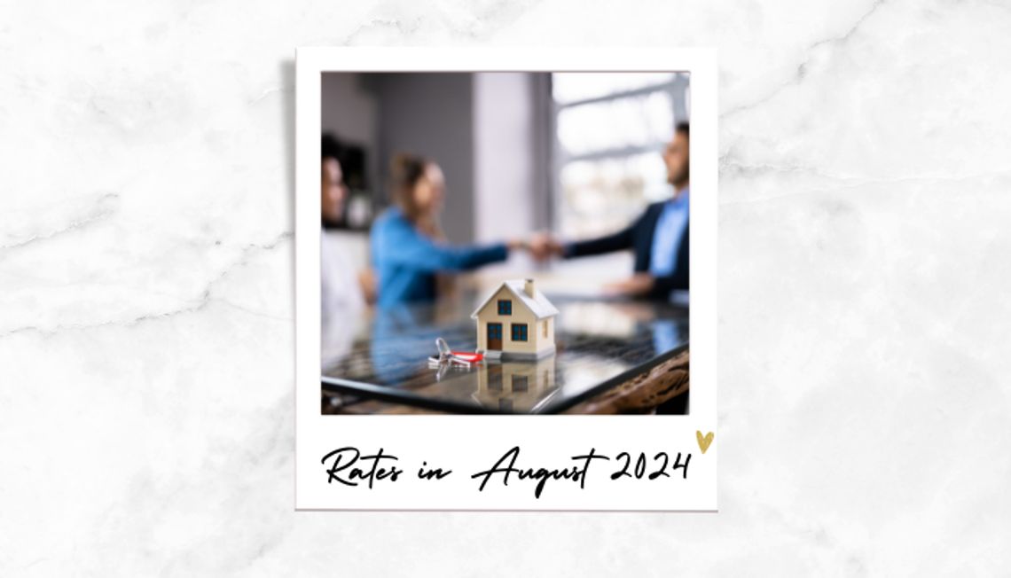 Rates in August 2024