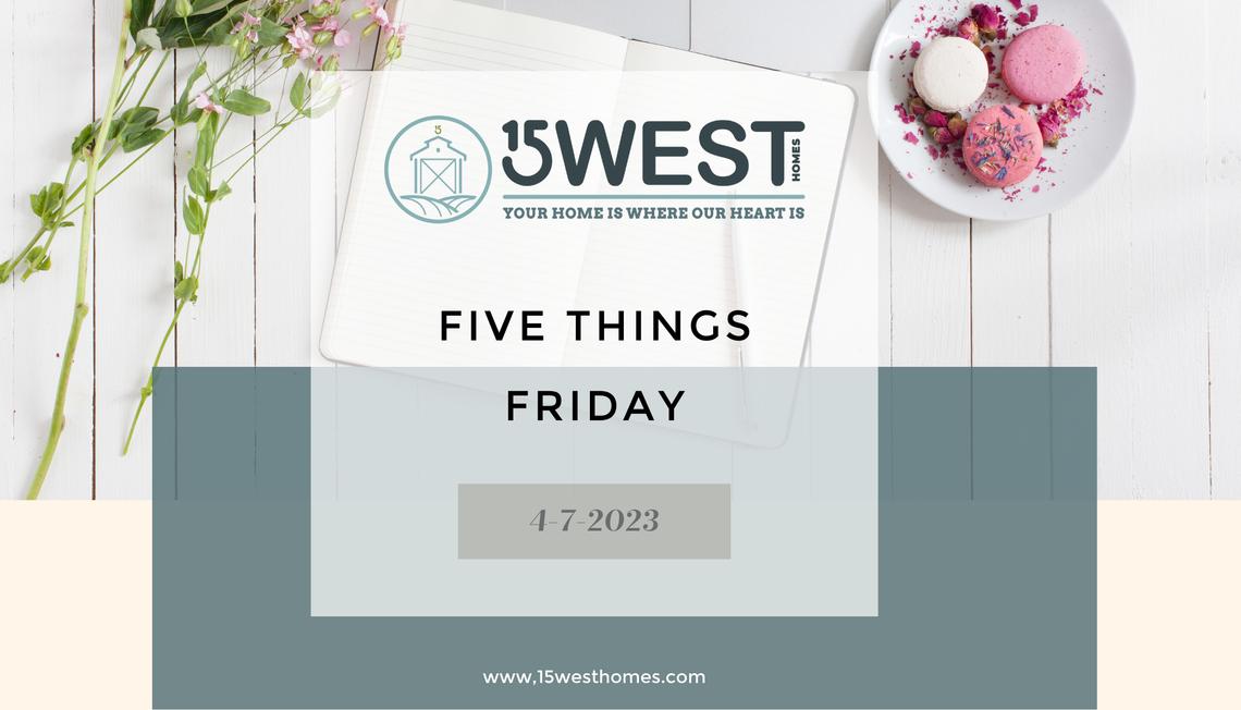 Five Things Friday