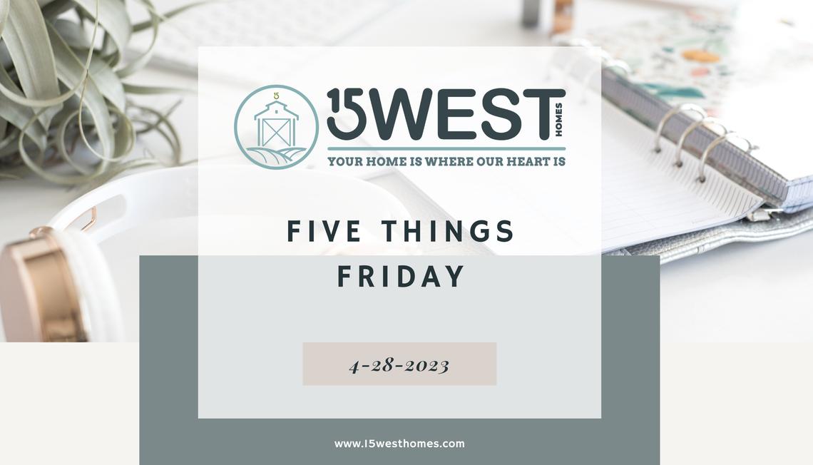 5 Things Friday