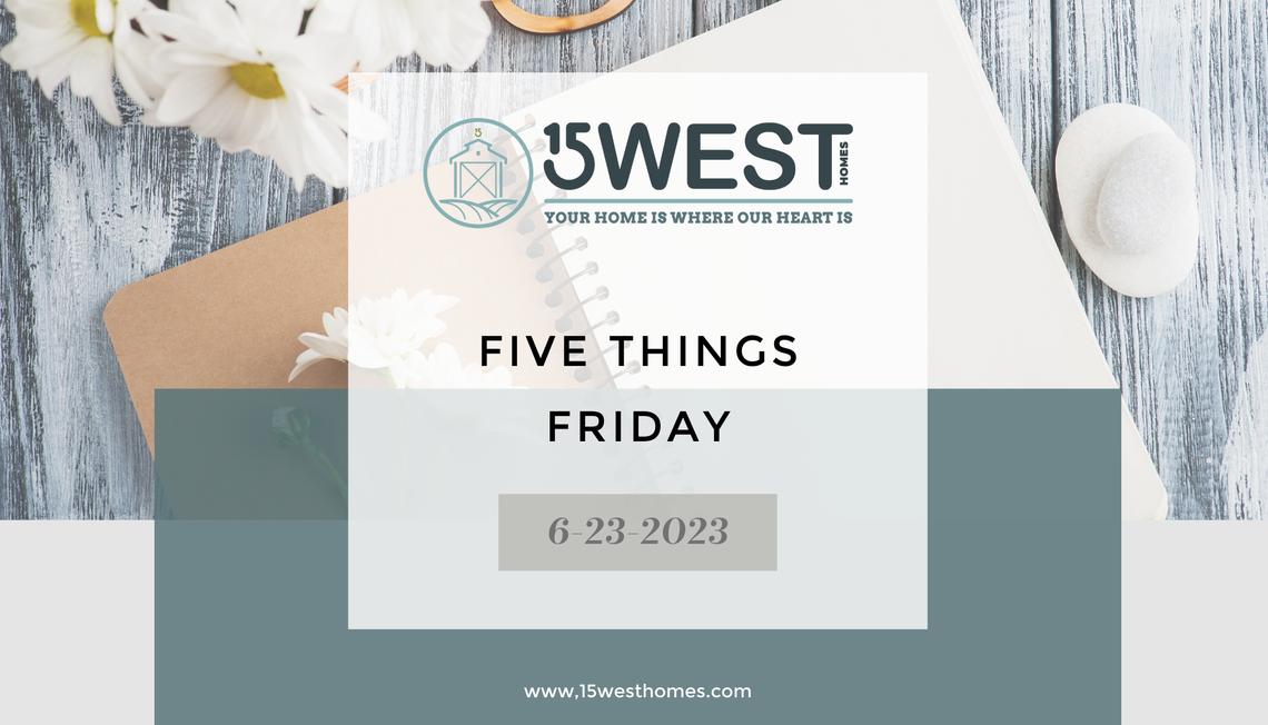 Five Things Friday