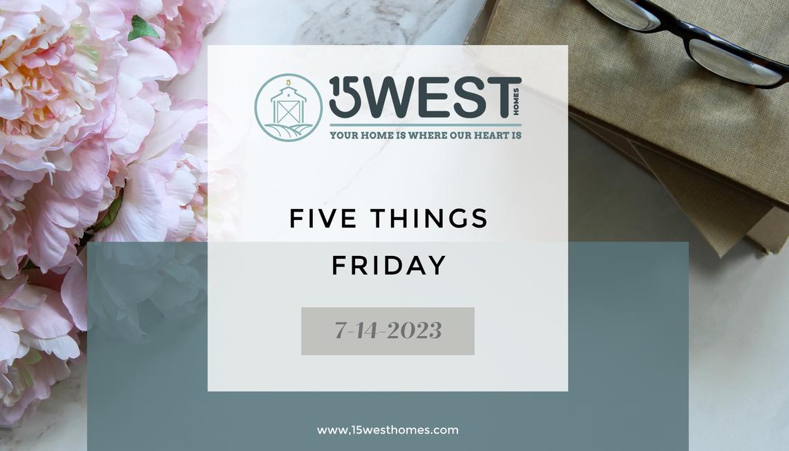 Five Things Friday