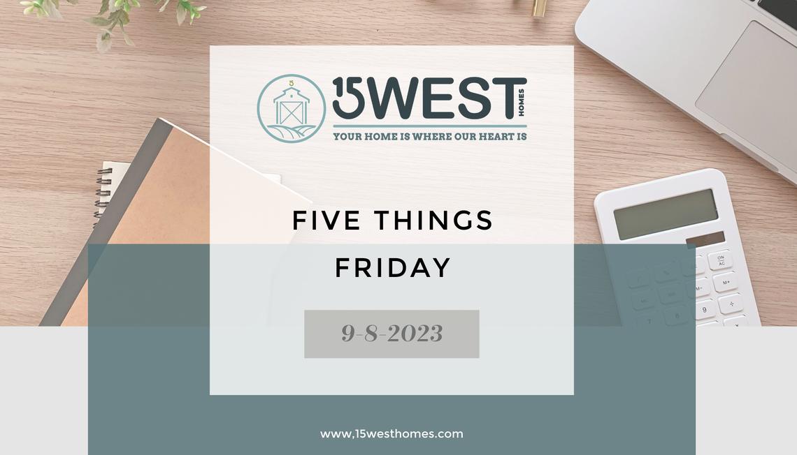 5 Things Friday