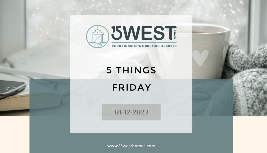 5 Things Friday