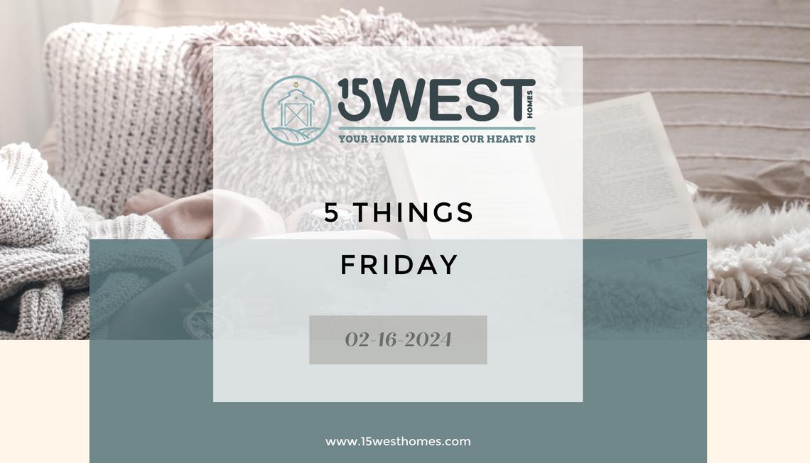 5 Things Friday