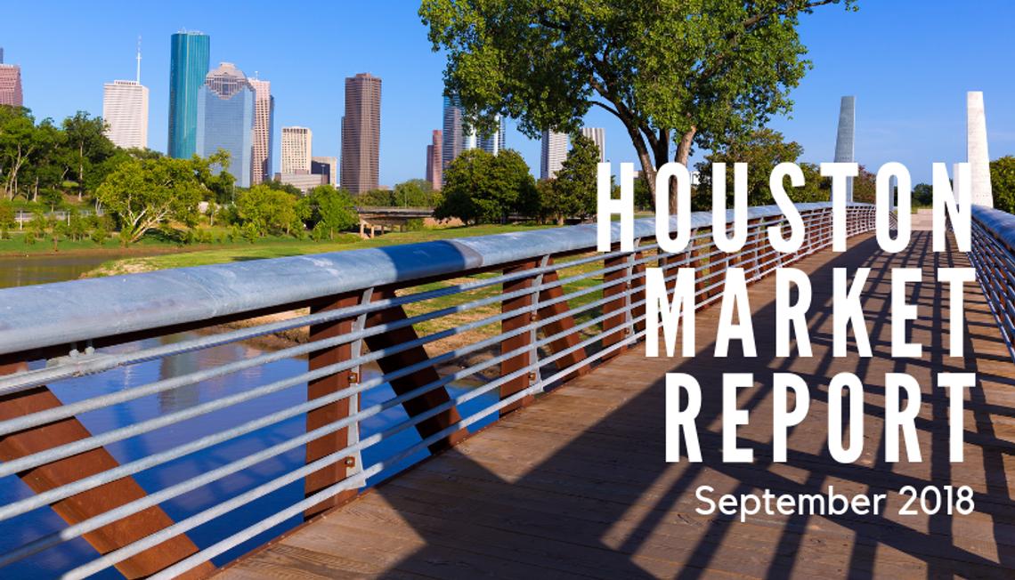 Houston Market Report: September 2018