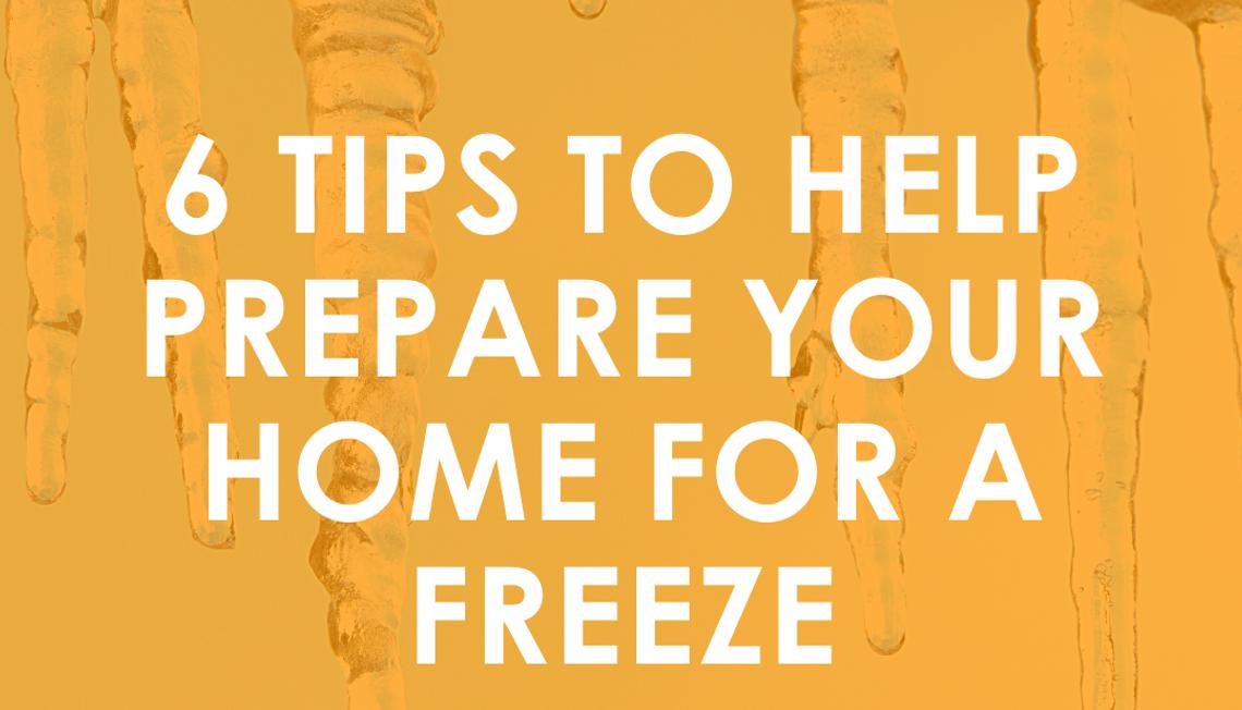 6 Tips to help prepare your Houston home for a freeze