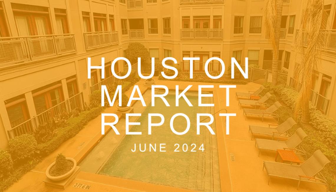 Houston Real Estate Update: June 2024