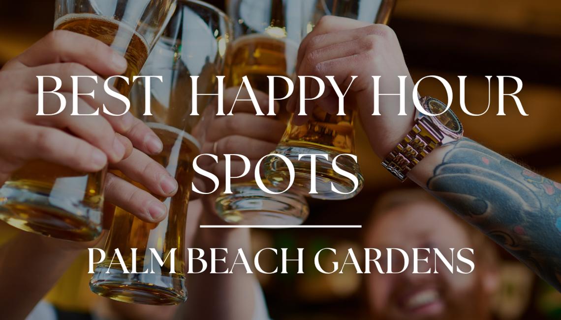 The Best Happy Hour Spots in Palm Beach Gardens