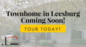 Coming Soon: Leesburg Townhome!