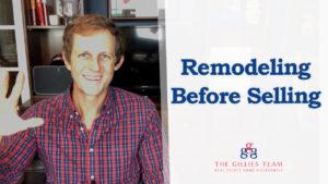 Which Remodeling Projects Should You Tackle Before Selling?