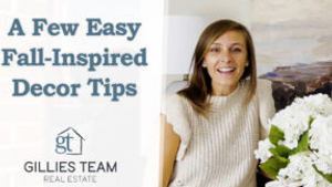 3 Tips To Help Transition Your Home This Fall