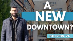 Living In Ballston Arlington, Va | Best Homes, Condos, Fun, And Dining | Moving To Arlington 2021