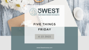 Five Things Friday