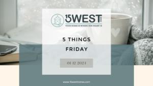 5 Things Friday