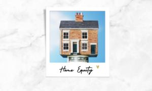 Home Equity