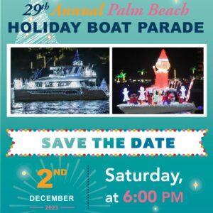 Catch the Magic on the Water: The 29th Palm Beach Holiday Boat Parade!