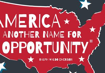 America Is Another Name for Opportunity [INFOGRAPHIC]