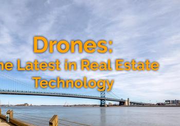 Drones – The Latest In Real Estate Sales