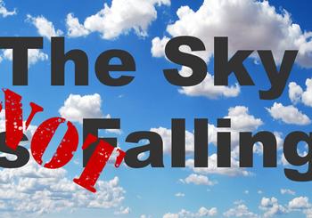 The Sky: Not Falling