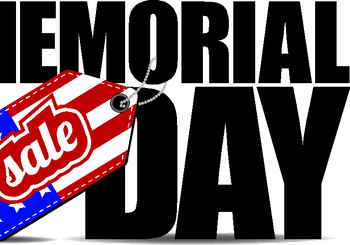 Use Memorial Day Sales to Your Home’s Advantage!