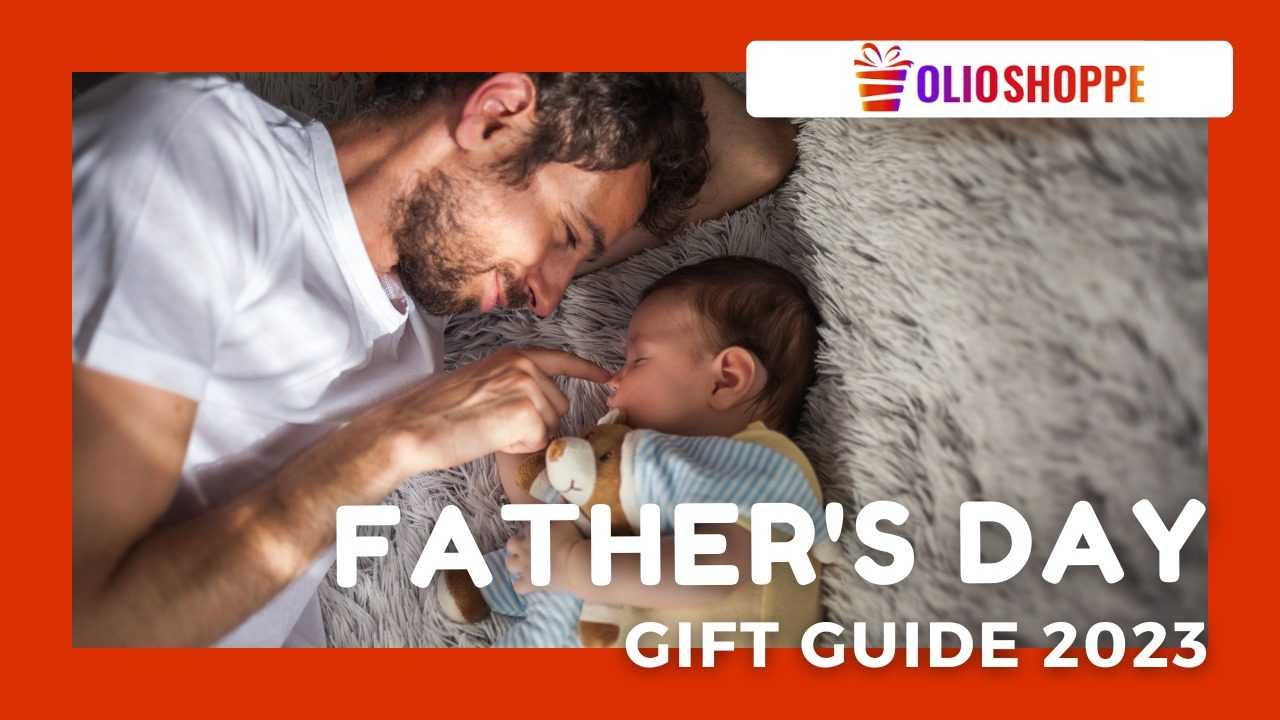 Father's Day Gift Guide 2023