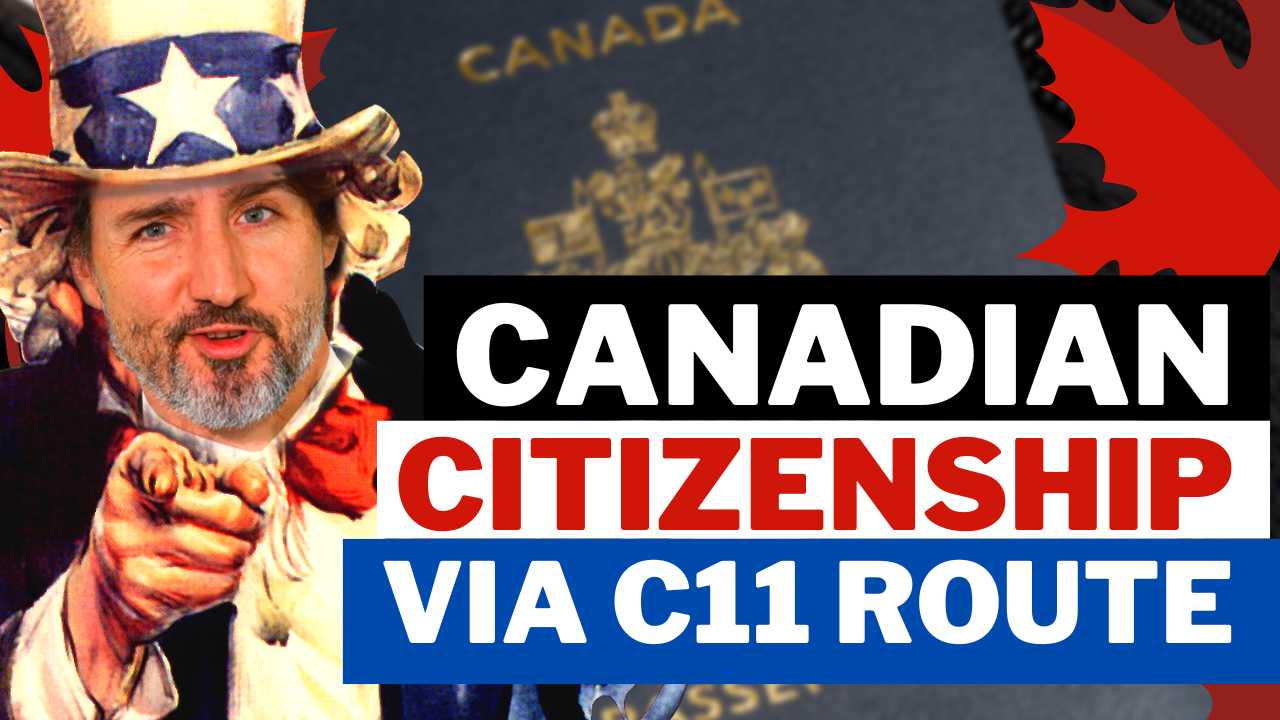 Canadian Citizenship Via C11 Route
