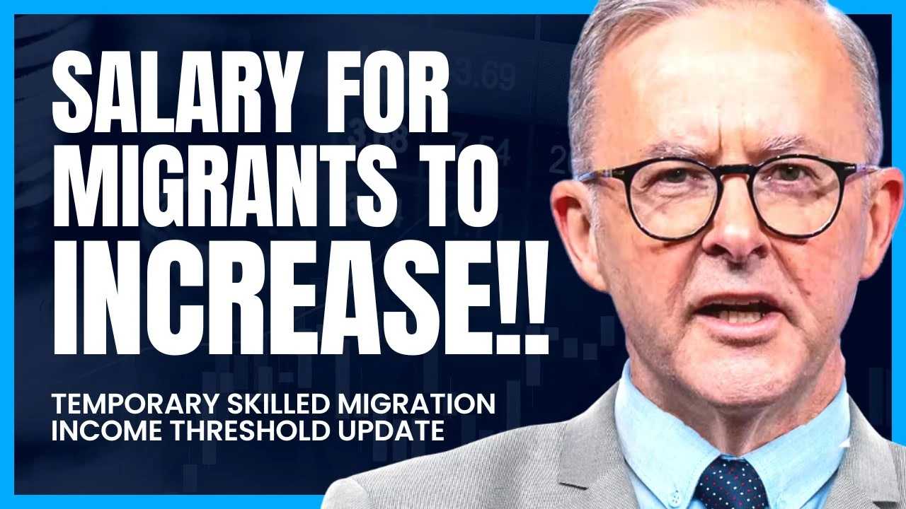 Rise In The Temporary Skilled Migration Threshold Australia Salary for Skilled Migrants