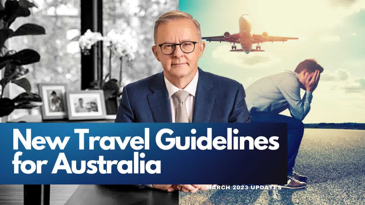 New Travel Guidelines for Australia
