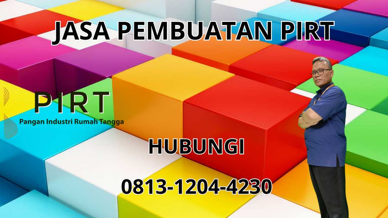 0813-1204-4230 Jasa Pembuatan PIRT Di Bulungan